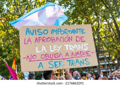 Madrid, Spain: July 9, 2022: A Banner In Favor Of A Trans Law At The Lgbt Gay Pride Party And Parade In Madrid