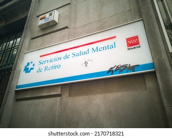 Madrid, Spain. June, 23, 2022. Mental Health Center. Psychological And Psychiatric Care. Sign At The Entrance Of The 