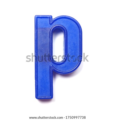 Magnetic lowercase letter P of the British alphabet