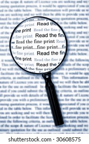 Magnifying glass over document, highlighting the words "read the fine print".  Cyan toned image.