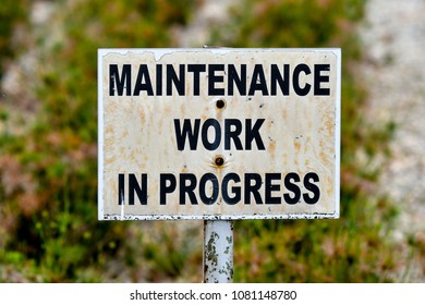 Maintenance work in progress sign board