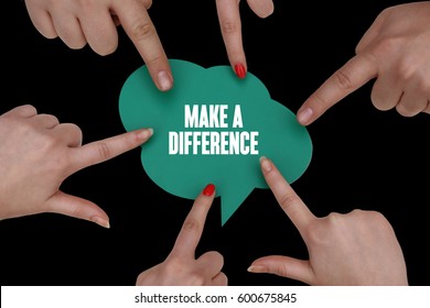 Make A Difference, Business Concept