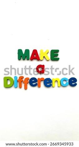 Make a Difference: A Colorful Call to Action