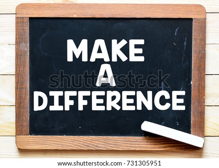 Make a difference on chalkboard