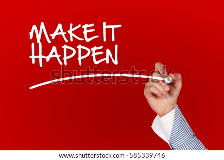 Make It Happen concept