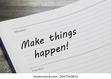 Make things happen reminder message