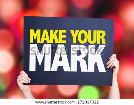 Make Your Mark card with bokeh background