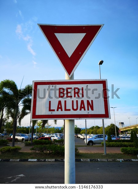 Malaysia Traffic Sign Beri Laluangive Way Stock Photo (Edit Now 