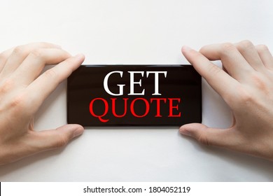 male hands are holding black phone with text Get Quote on white background - Shutterstock ID 1804052119