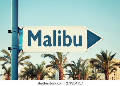 Malibu Road Sign. Los Angeles City. California