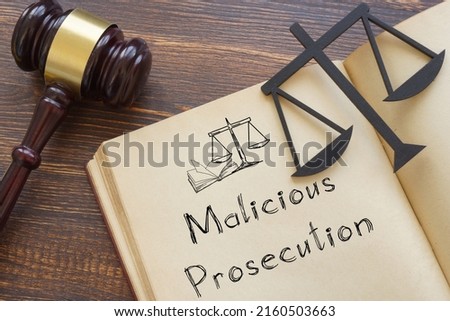 Malicious Prosecution is shown using a text