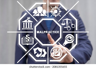 Malpractice Concept. Law And Liability Business.