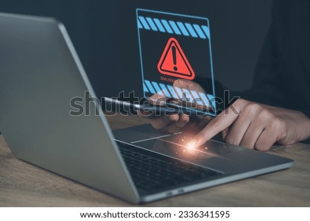 Malware virus computer notification attack threat concept. System alert horizontal from Cybercriminals, Hackers, Viruses, Worms, Trojans, Ransomware, Spyware, Adware, Threat warning while using.