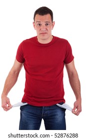 Man With Empty Pockets, Isolated On White Background. Studio Shot