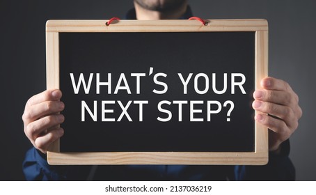 157 Whats Your Next Step Images, Stock Photos & Vectors | Shutterstock