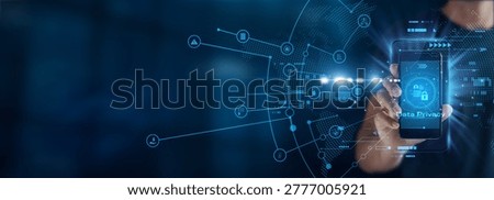 Man using mobile smartphone with global network connection protecting data privacy, personal information security, regulatory compliance, encrypted communication, responsible data handling practices.