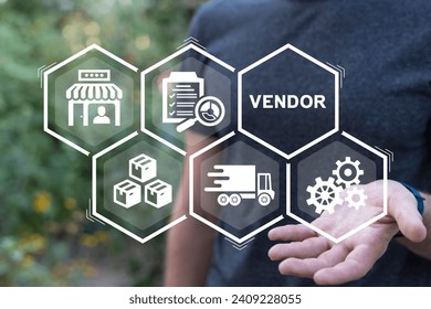 Man using virtual touch screen sees word: VENDOR. Vendor Seller Business concept. Shop, market, vendor management.