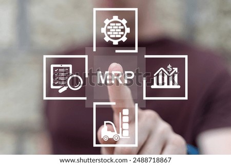 Man using virtual touch screen presses text: MRP. MRP Material Requirement Planning Industry Business Process Automation concept. Stock inventory demand control. Explained resource scheduling network.