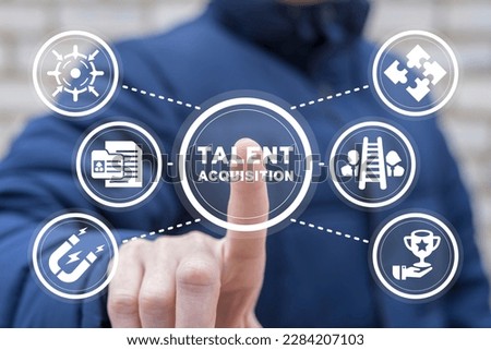 Man using virtual touchscreen presses inscription: TALENT ACQUISITION. Recruitment concept. Candidate list, talent acquisition, human resources, find employee, job applicant.