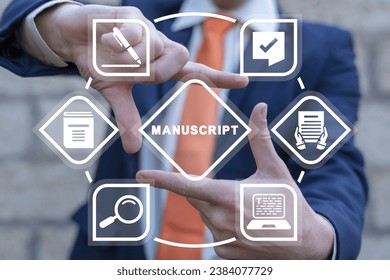 Man using virtual touchscreen sees word: MANUSCRIPT. Creative writing, storytelling, copywriting, online education concept. Manuscript and editable online document. Journalism job. - Shutterstock ID 2384077729