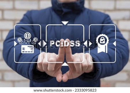 Man working on virtual touch screen of future presses abbreviation: PCIDSS. Concept of PCI DSS - Payment Card Industry Data Security Standard.