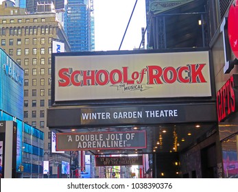 MANHATTAN, NEW YORK CITY/USA - FEBRUARY 21, 2018: A Sidewalk View Of The Winter Garden Theater's Marquee Showing Andrew Lloyd Webber's School Of Rock The Musical In Times Square.