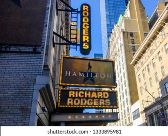 Manhattan, New York - February 15, 2019: Signage For Hamilton Musical Above The Rodgers Theatre