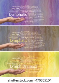 Manual Lymphatic Drainage Word Cloud X 3 - Female Hand Palm Facing Up With The Word LYMPHATIC DRAINAGE Above Surrounded By Relevant Words On A Fluid Like Background Showing Three Different Colorways 