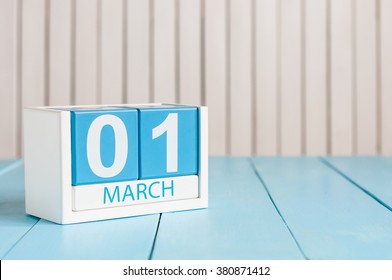 March 1st. Image Of March 1 Wooden Color Calendar On White Background.  First Spring Day, Empty Space For Text