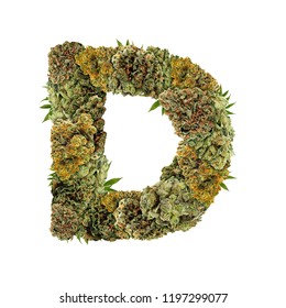 Marijuana Font. Isolated Weed Font. Letter D Symbol Made From Cannabis Buds. Custom Made, Hand Made Ganja Typography. 
Letters Designed From Marijuana Parts.