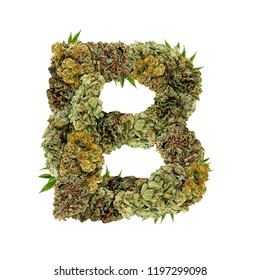Marijuana Font. Isolated Weed Font. Letter B Symbol Made From Cannabis Buds. Custom Made, Hand Made Ganja Typography. 
Letters Designed From Marijuana Parts.