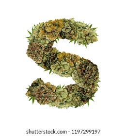 Marijuana Font. Isolated Weed Font. Letter S Symbol Made From Cannabis Buds. Custom Made, Hand Made Ganja Typography. 
Letters Designed From Marijuana Parts.