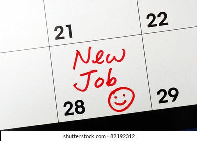 Mark The Calendar To Go To A New Job