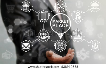 Market Place Concept. Store Location and Navigation. Shopping web computer online business web technology. Man offers marketplace icon on virtual screen. Conceptual internet buy marketing.