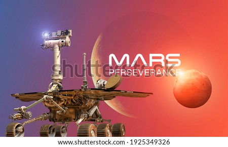 Martian rover Perseverance on surface of red planet Mars. Research of red planet. Perseverance 2020 rover. Elements of this image furnished by NASA