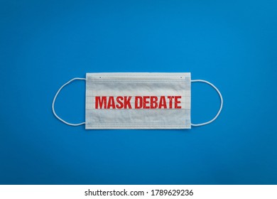 Mask On Blue Background MASK DEBATE Red Text Copy Space