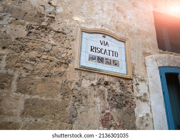 Matera, Basilicata, Italy. August 2021.The plaque of the Via del Riscatto (ransom street), the historic site of the city which takes its name from 1514 when the local tyrant was executed by the people