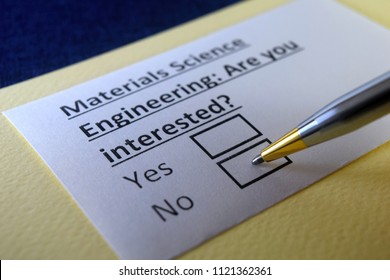 Material Science Engineering: Are You Interested?