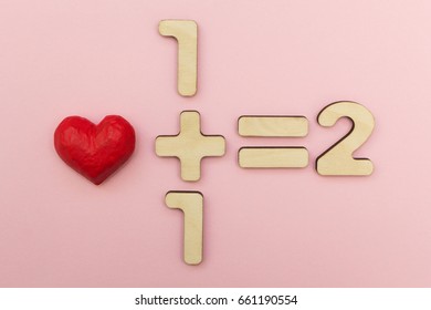 The Mathematics Of Love. One Plus One Equals Two And The Heart.