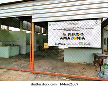 Cotriguaçu, Mato Grosso / Brazil - July 04, 2019 :  'Fundo Amazônia' Sign Announces Support For A Local Producers Fair. Amazon Fund Is 99% Maintained By Germany And Norway Government. 