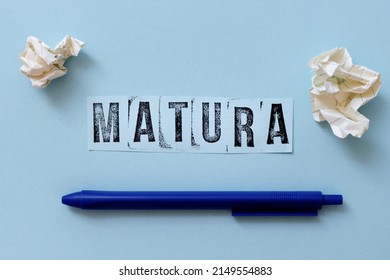 Matura Text (polish Word For End Of School Exam) Written On Piece Of Paper With Pen.