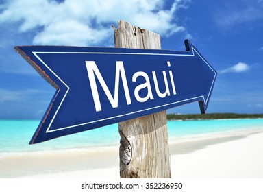 Maui Sign On The Beach