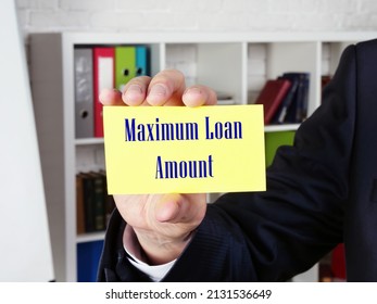  Maximum Loan Amount Inscription On The Sheet.
