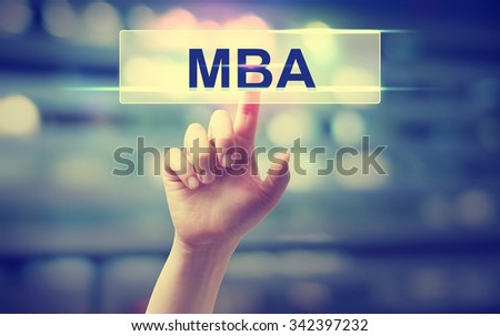 MBA concept with hand pressing a button on blurred abstract background