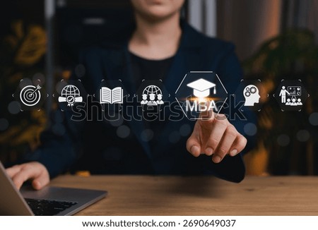 MBA program concept. Master of Business Administration. Businesswoman touching business learning icons, education, leadership, global management, online degree, skills, growth, academic success,