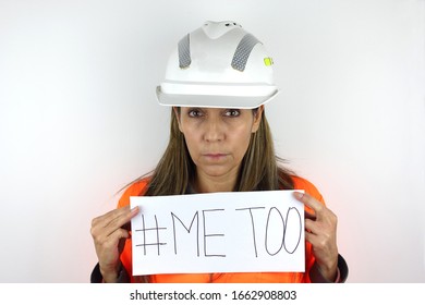 Me Too Social Movement A Latin American Construction Woman Holding A Me Too Sign