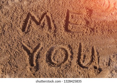 "Me You" written in the sand on the beach. Image for a romantic trip, honeymoon, relaxing at sea, vacation. - Powered by Shutterstock