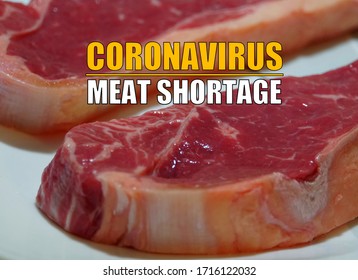 Meat Shortage Due To The Impact Of Coronavirus