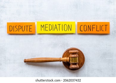 Mediation Concept. Judge Gavel On Table. Conflict And Dispute Resolve Concept