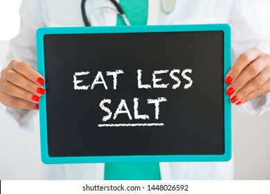 Medical Advice: Eat Less Salt In Order To Reduce Blood Pressure Or Hypertension Risk 
